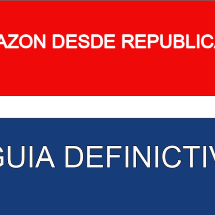 Cómo Vender en Amazon desde República Dominicana en 2026: Guía Completa para Principiantes